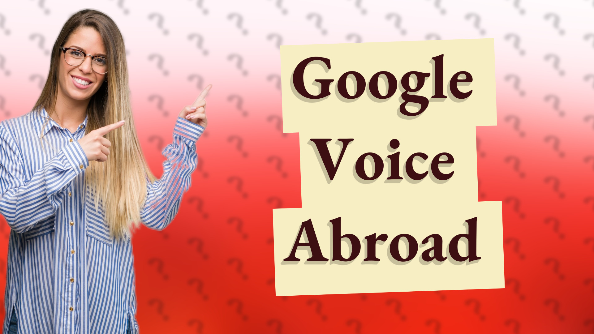 Google Voice Abroad