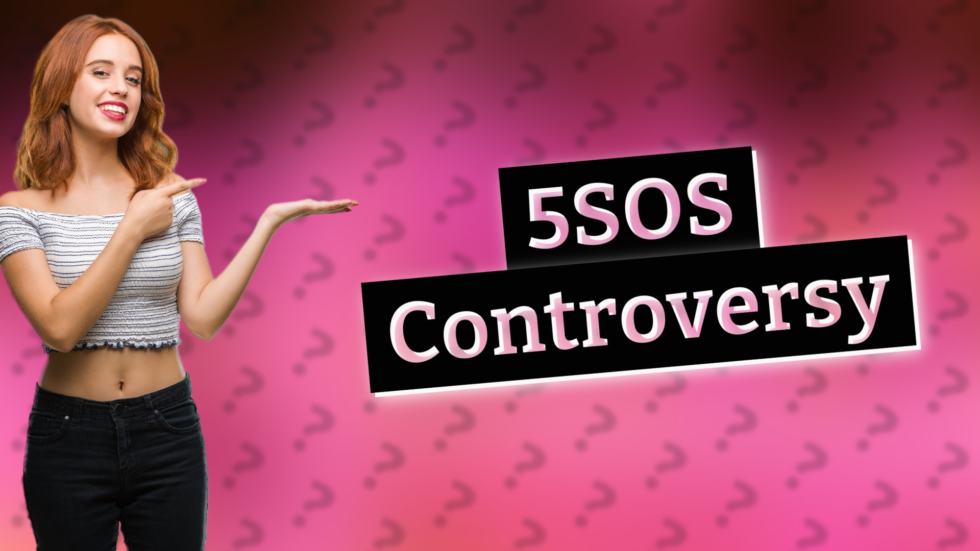 5SOS Controversy