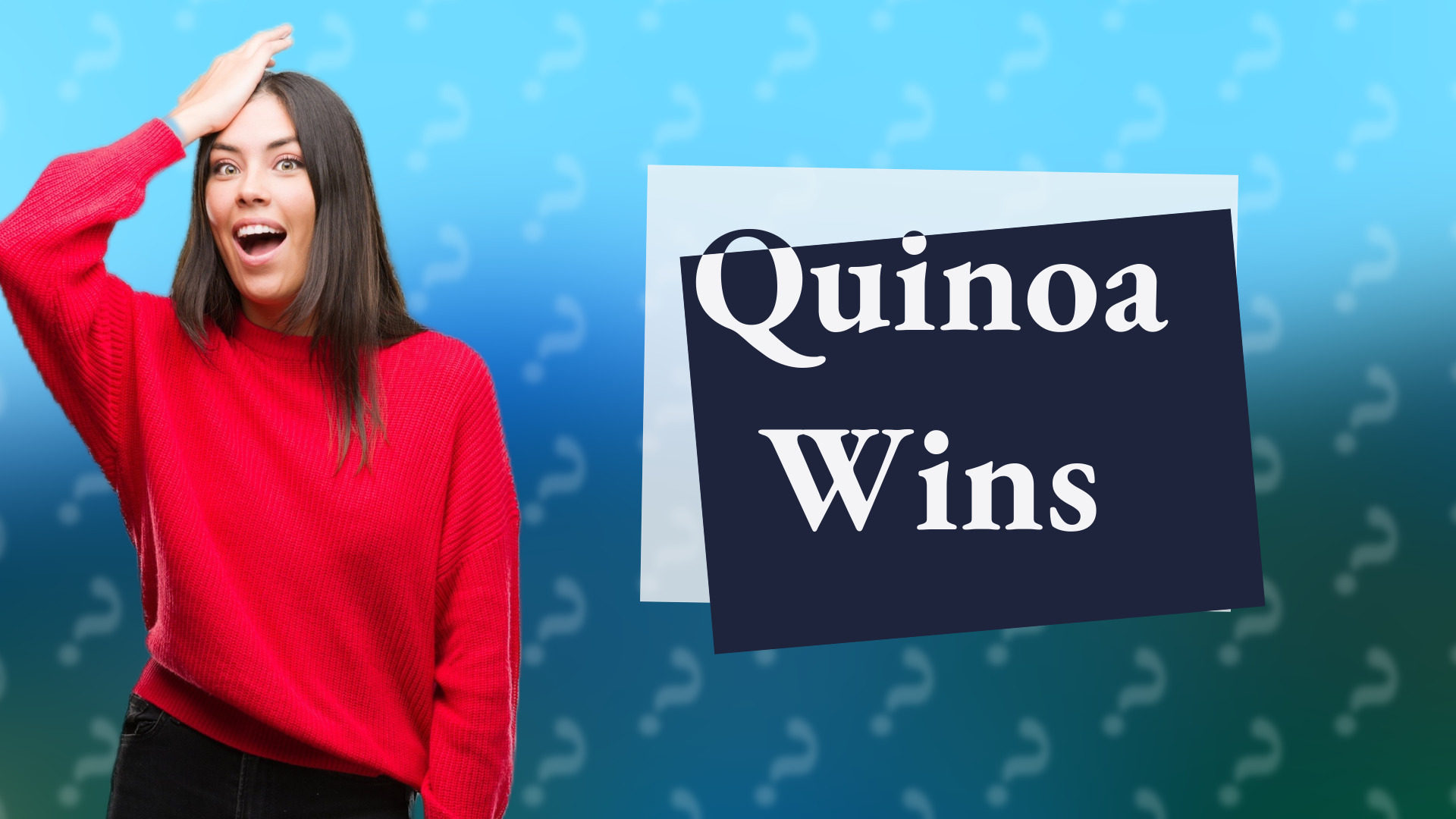 Quinoa Wins