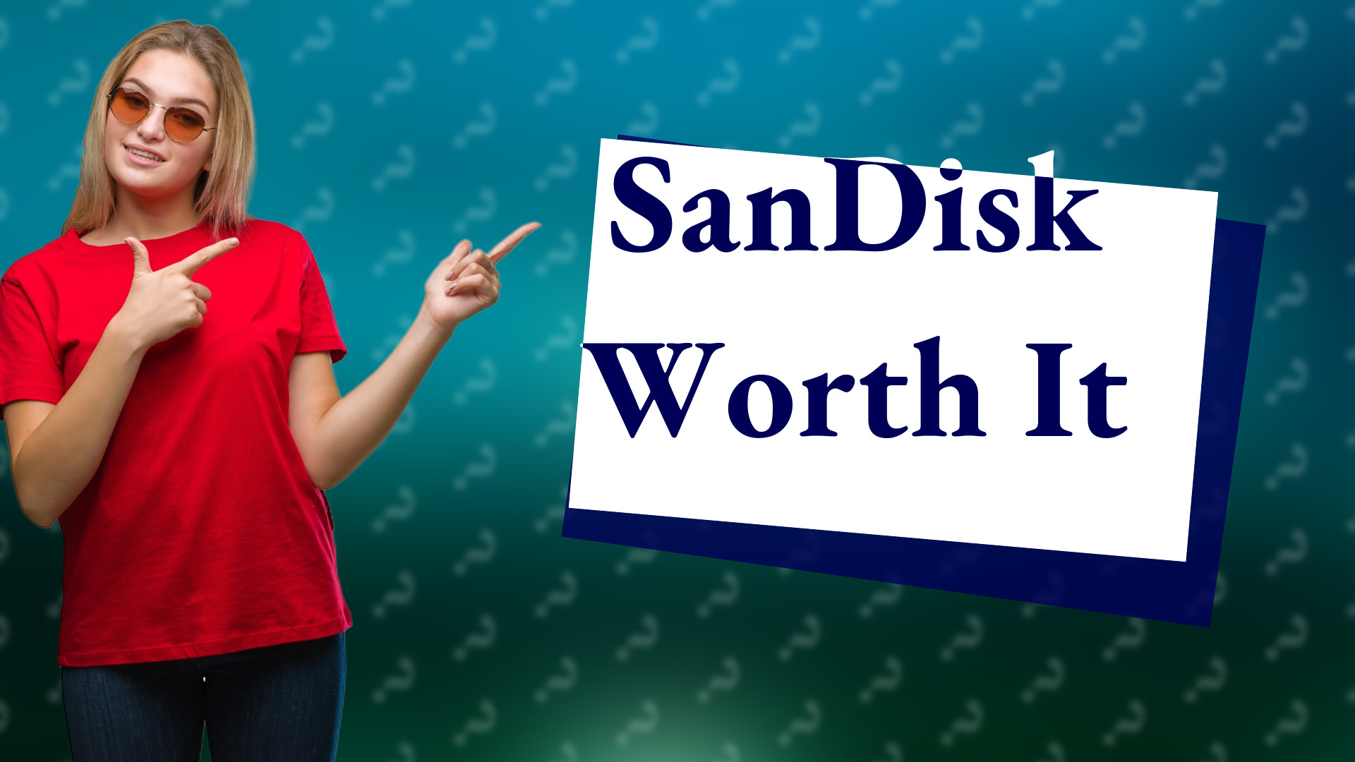 SanDisk Worth It