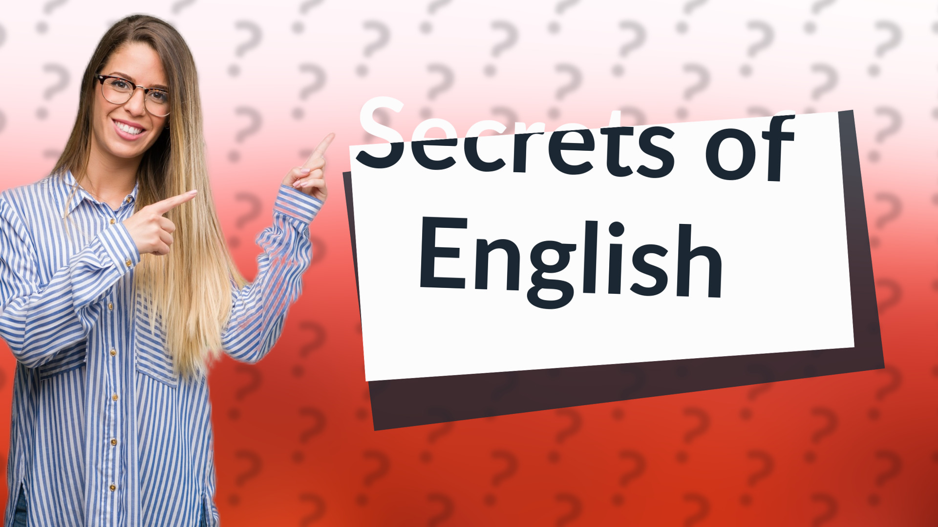 Secrets of English