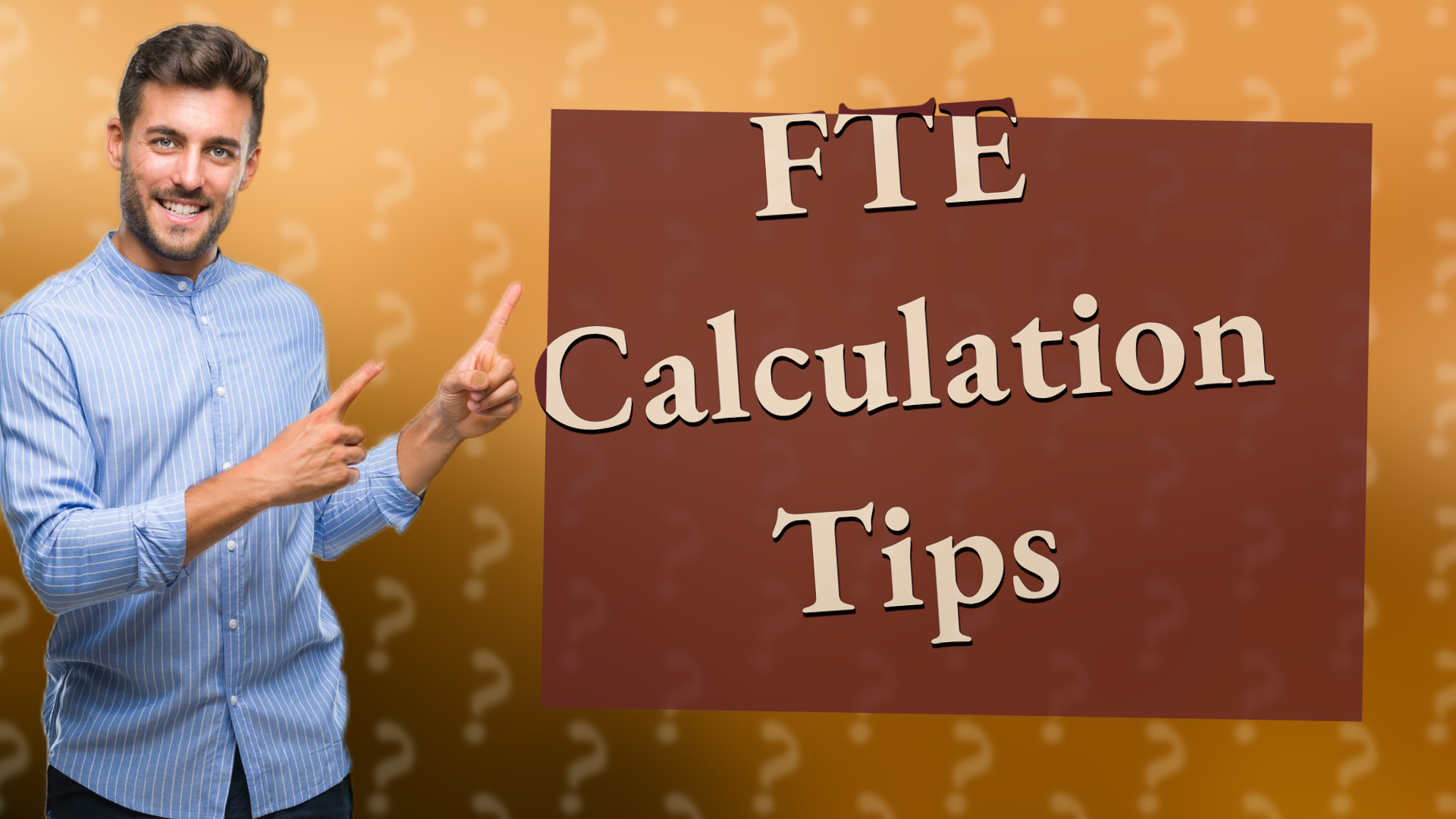FTE Calculation Tips