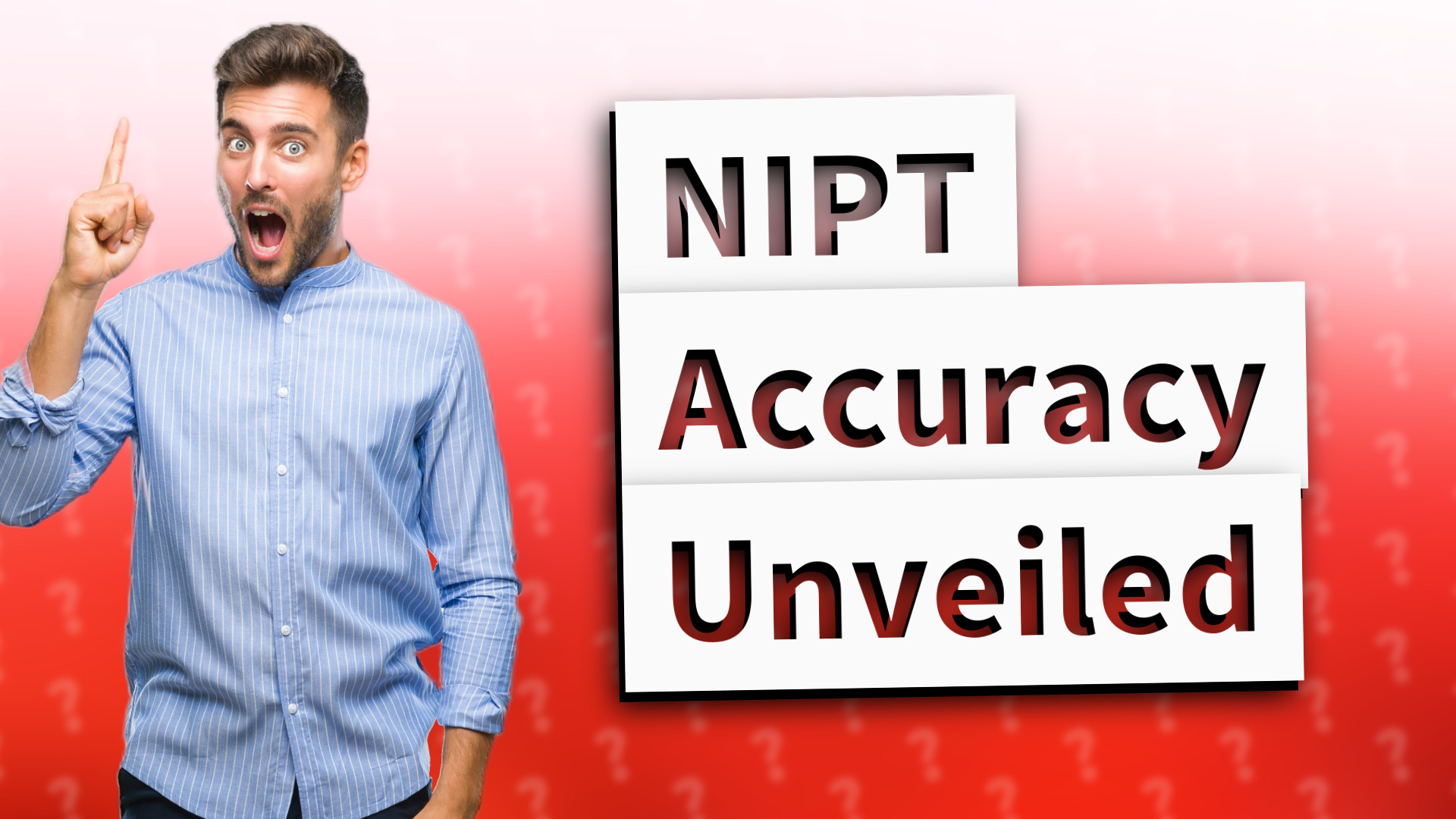 NIPT Accuracy Unveiled