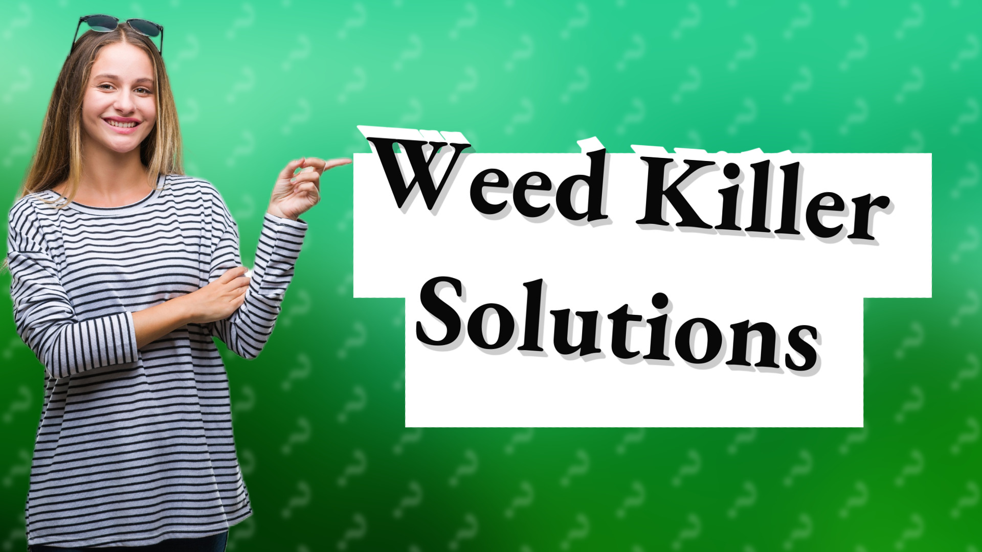 Weed Killer Solutions