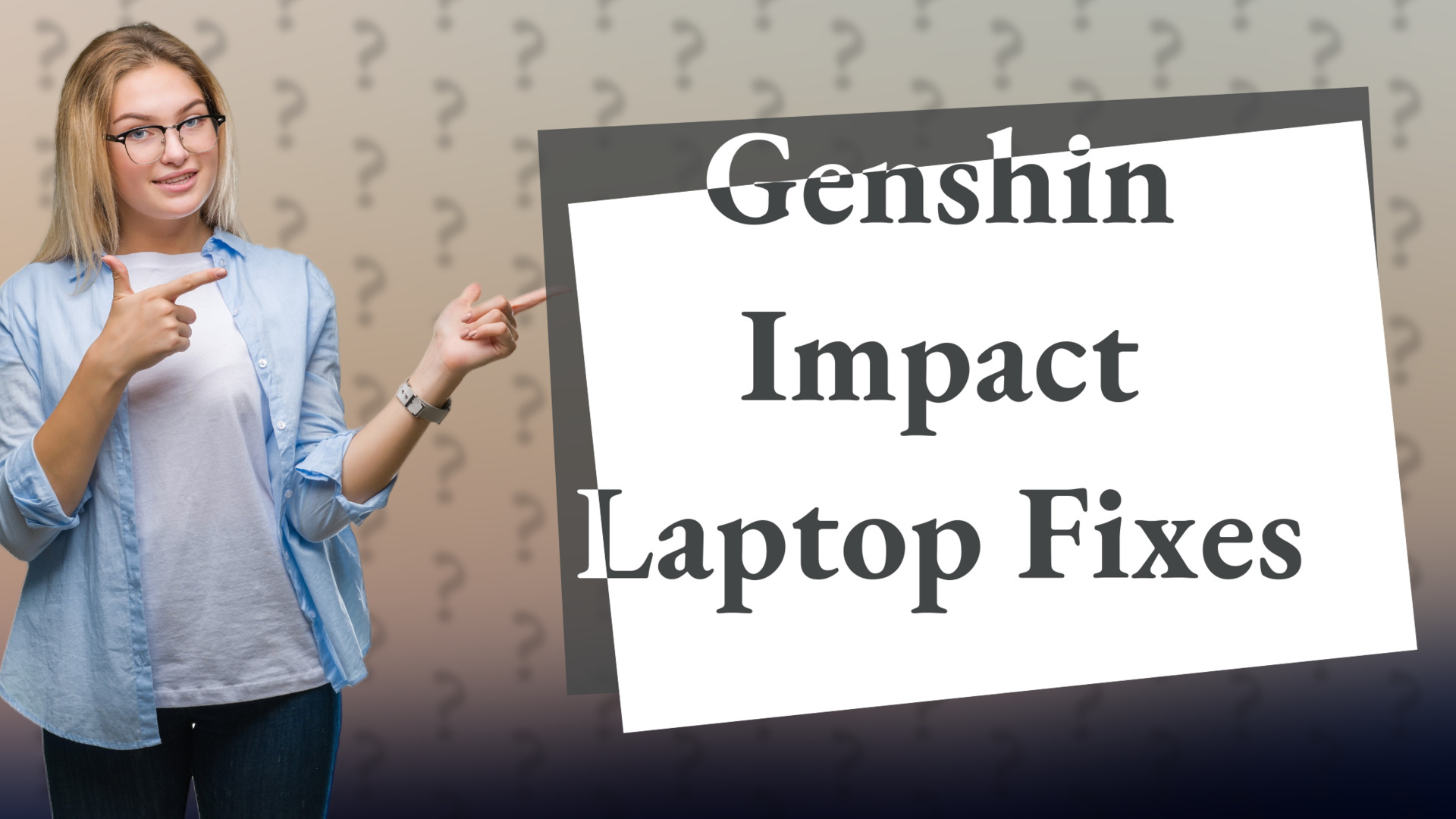 Genshin Impact Laptop Fixes
