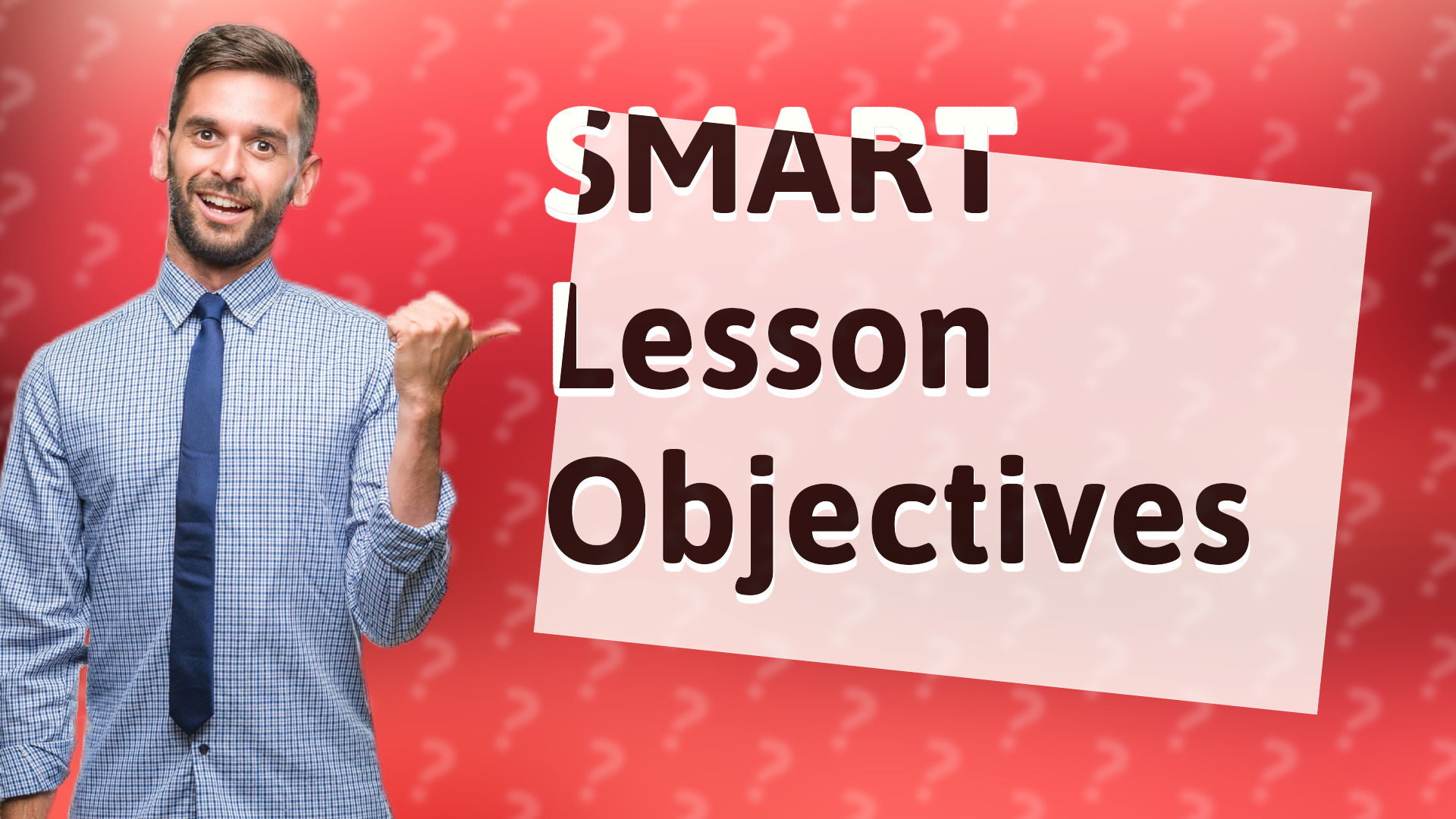 SMART Lesson Objectives