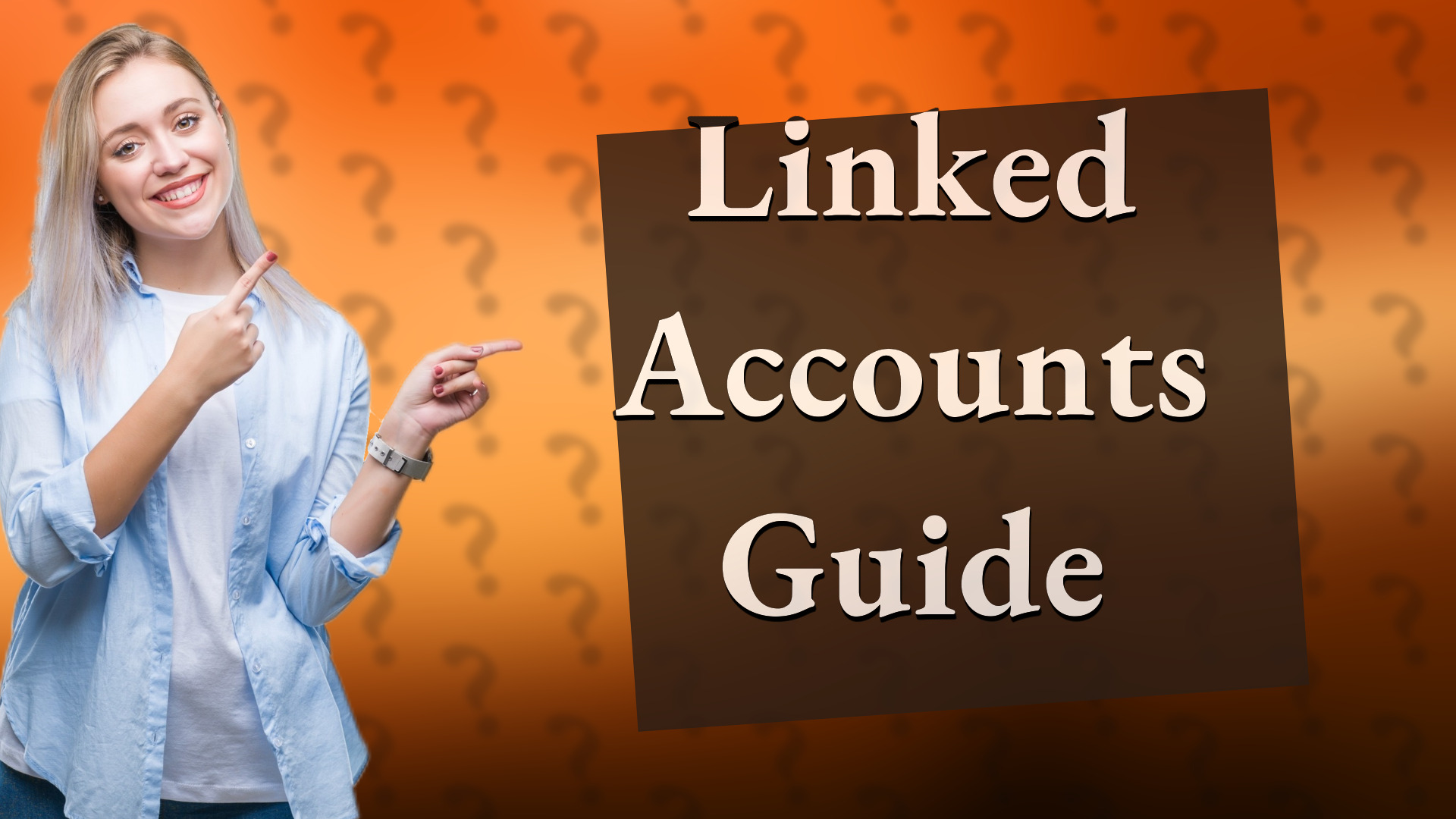 Linked Accounts Guide