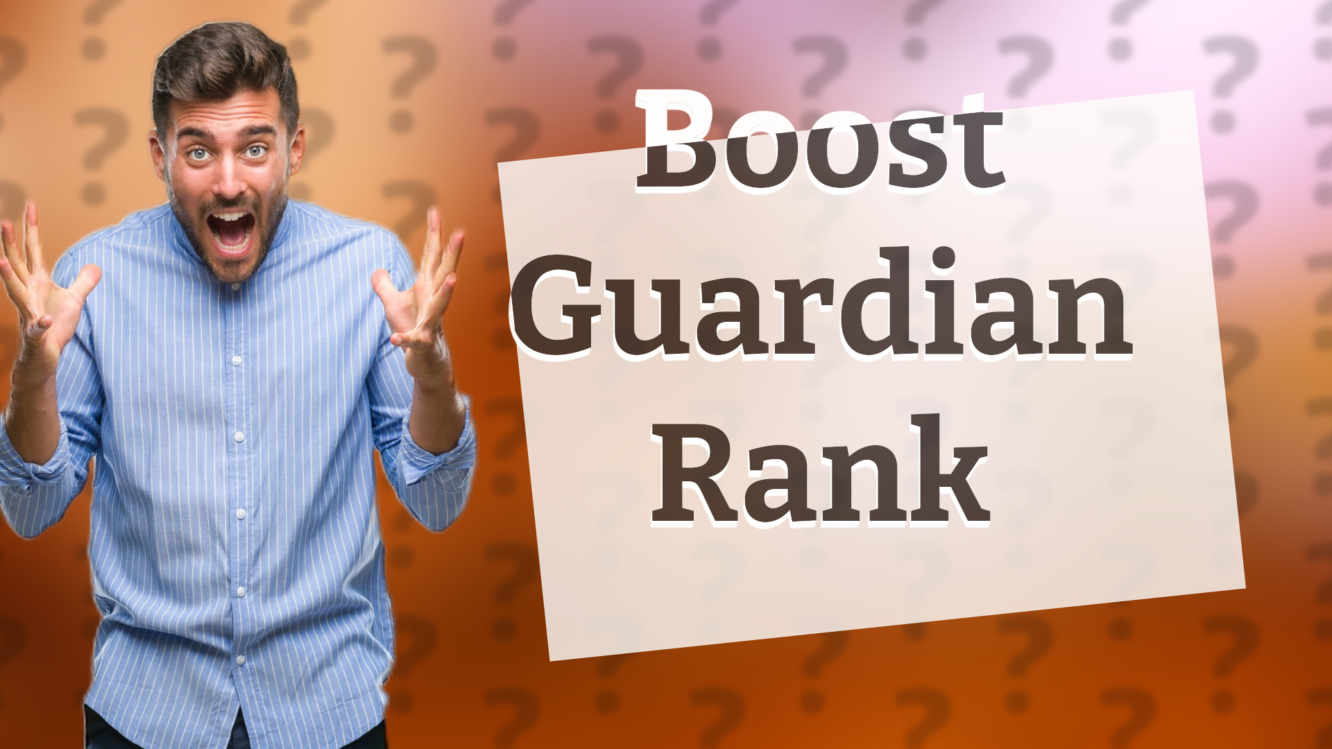 Boost Guardian Rank