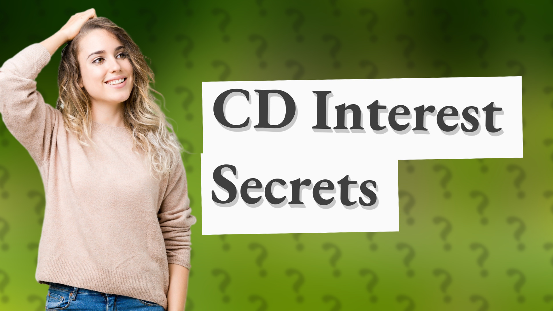 CD Interest Secrets