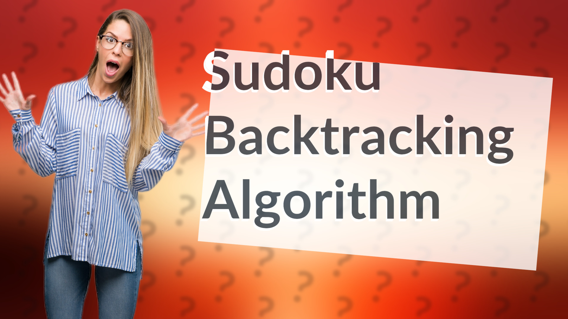 Sudoku Backtracking Algorithm