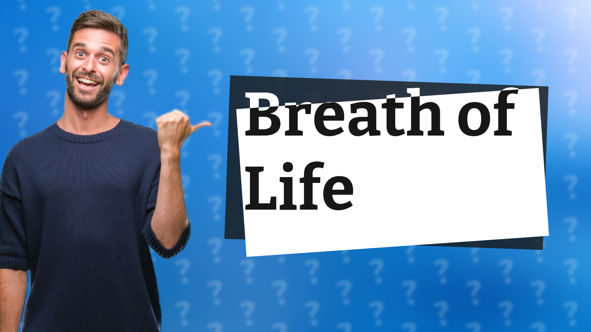 Breath of Life