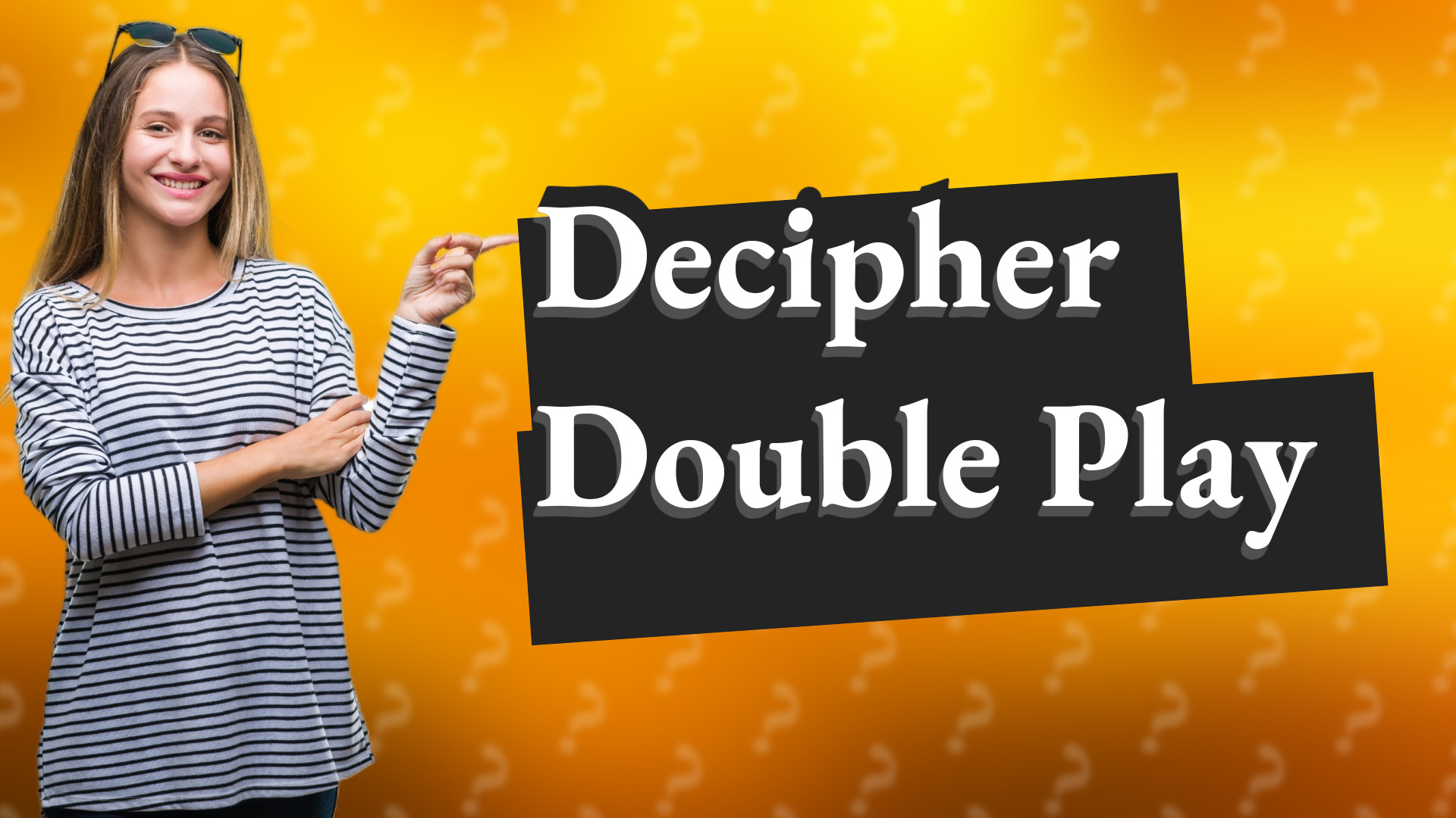 Decipher Double Play