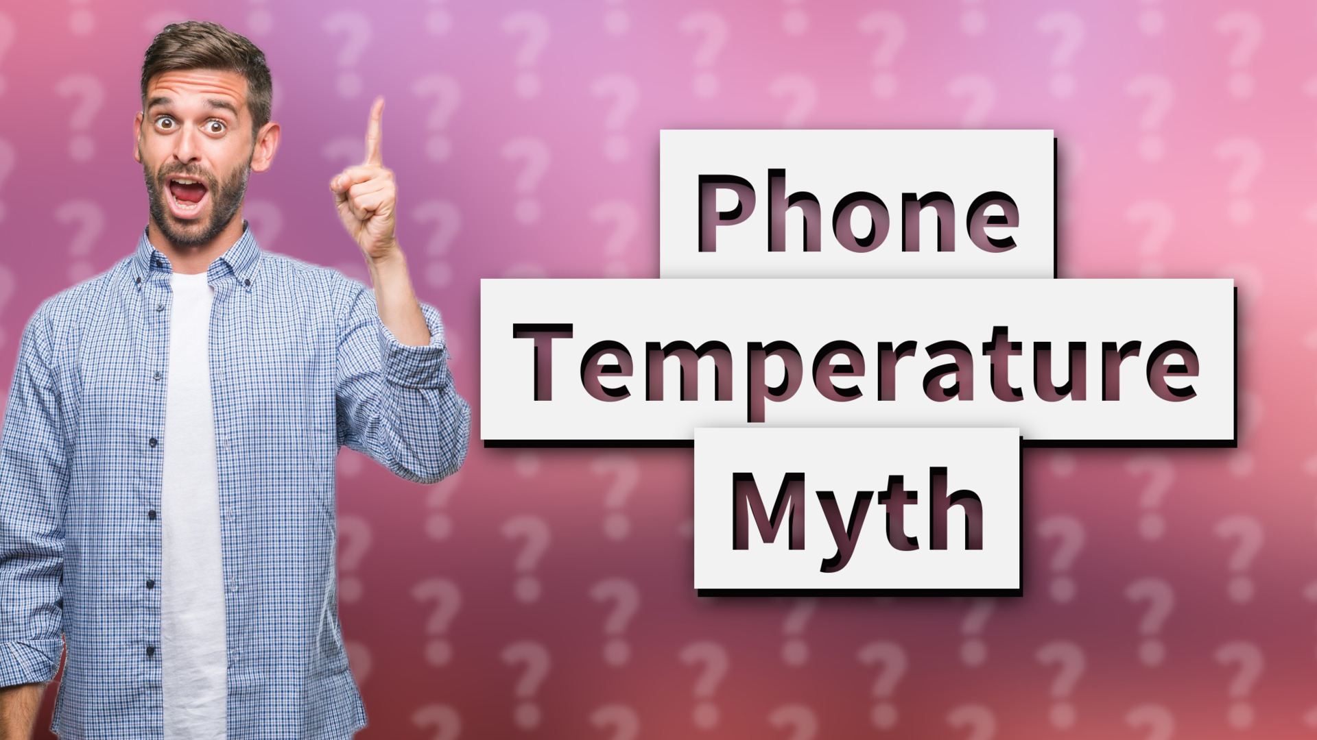 Phone Temperature Myth