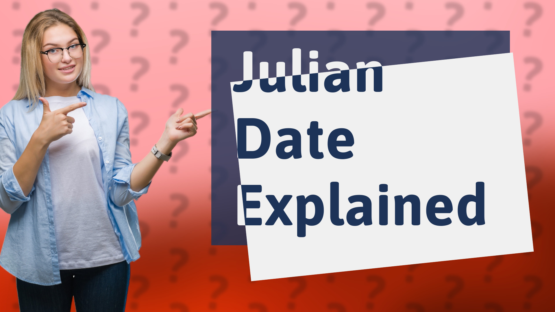 Julian Date Explained