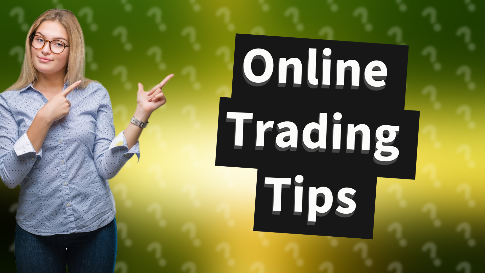 Online Trading Tips