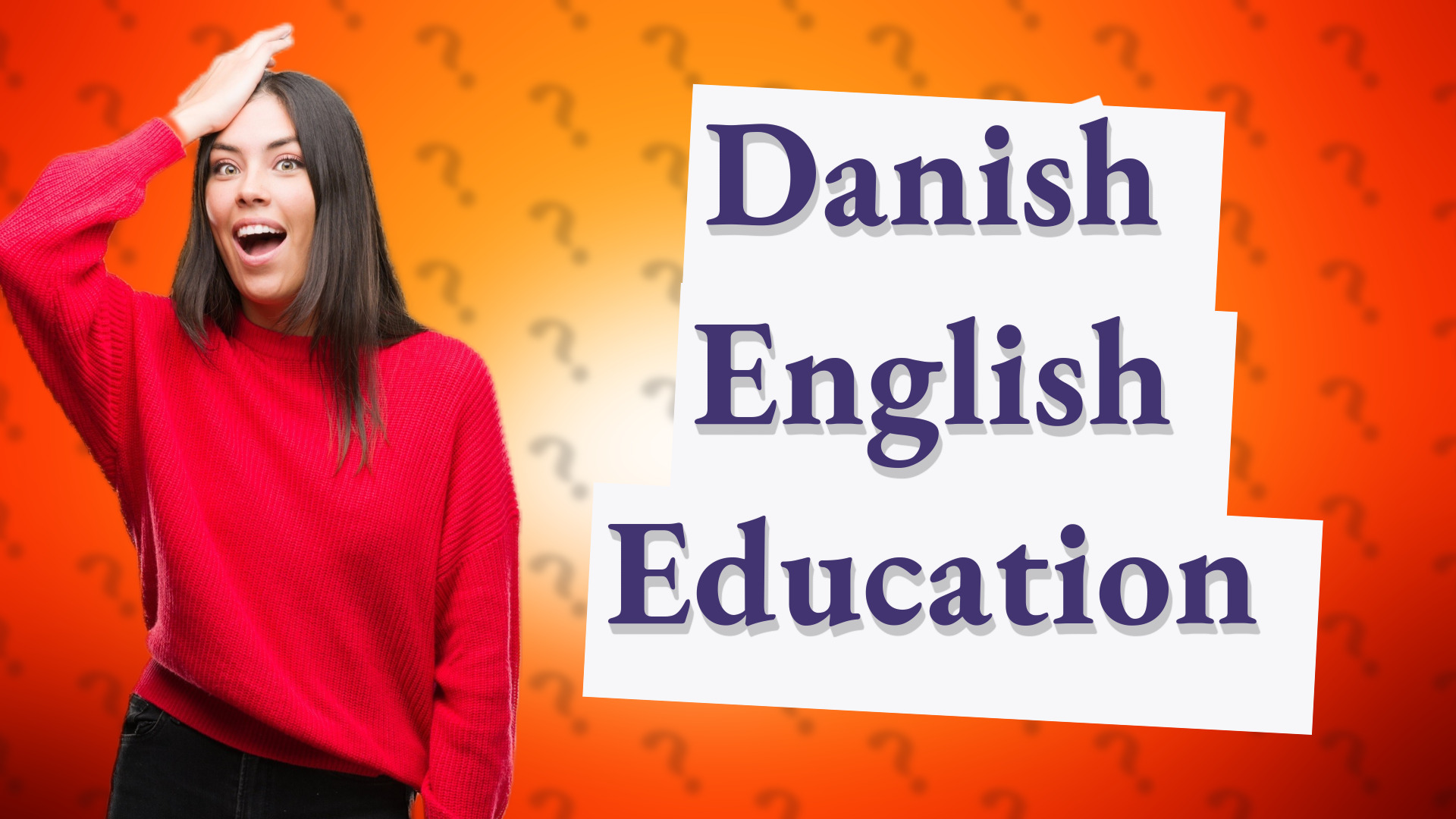 Danish English Education
