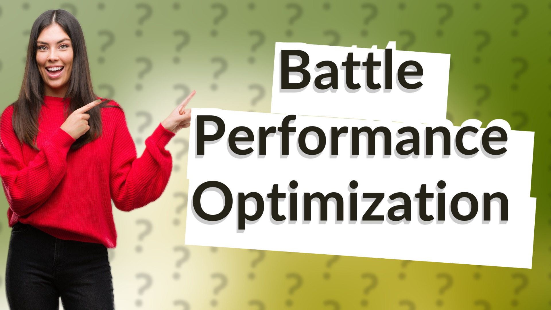 Battle Performance Optimization