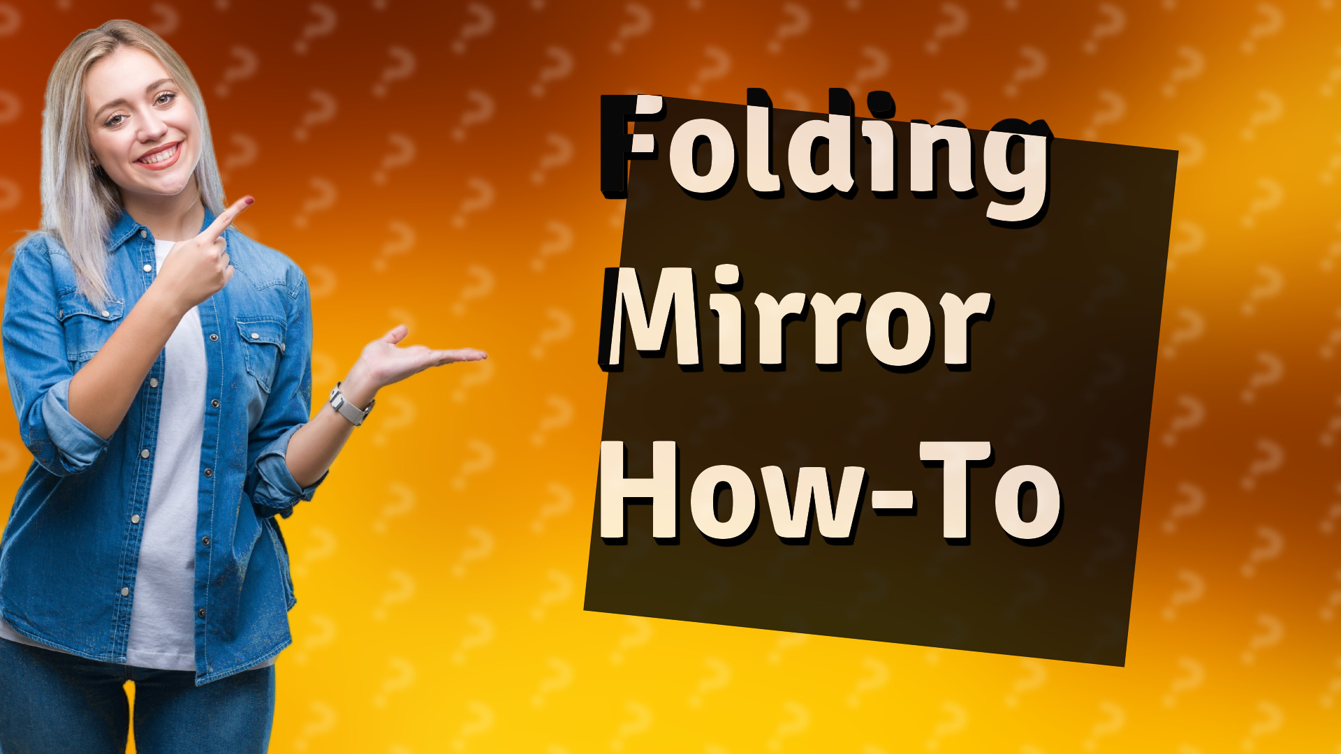 Folding Mirror How-To