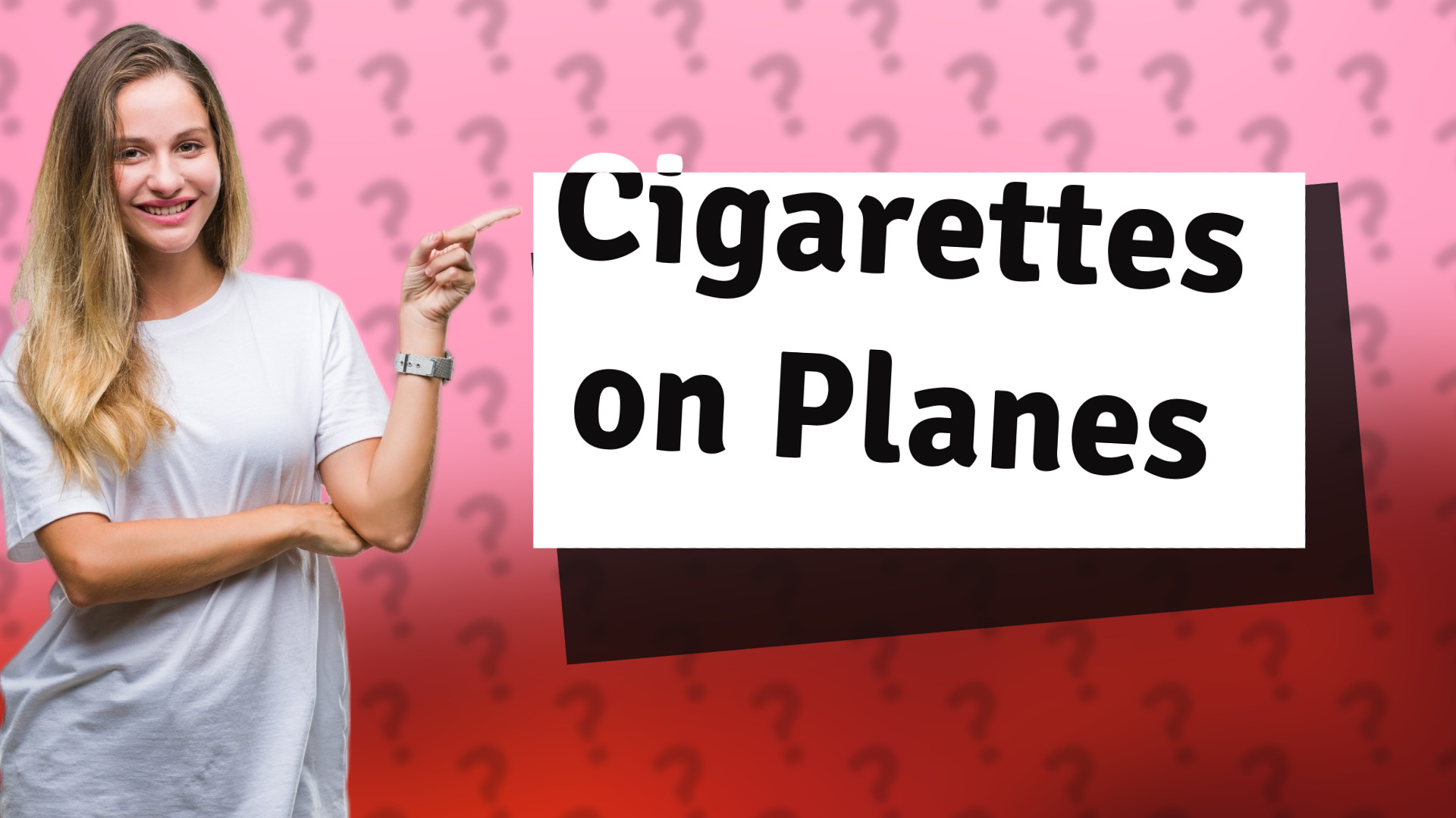 Cigarettes on Planes