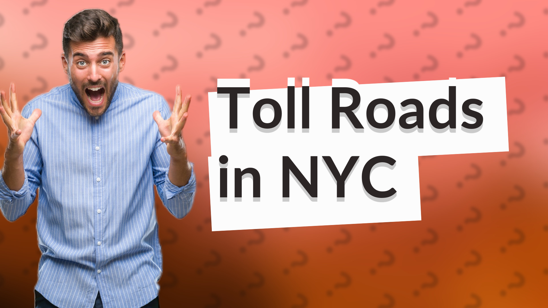 Toll Roads in NYC