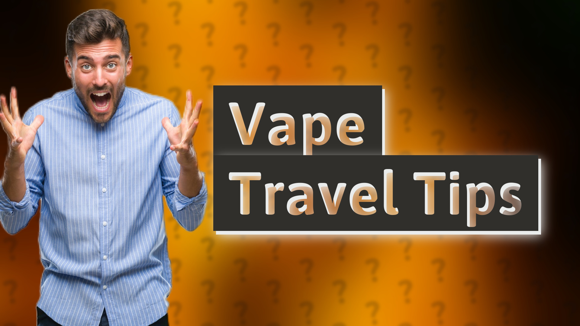 Vape Travel Tips