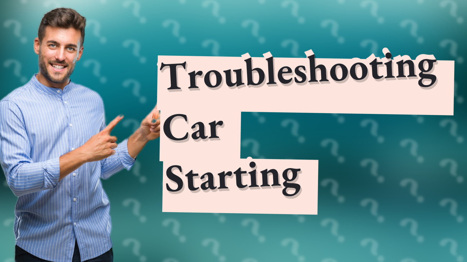 Troubleshooting Car Starting
