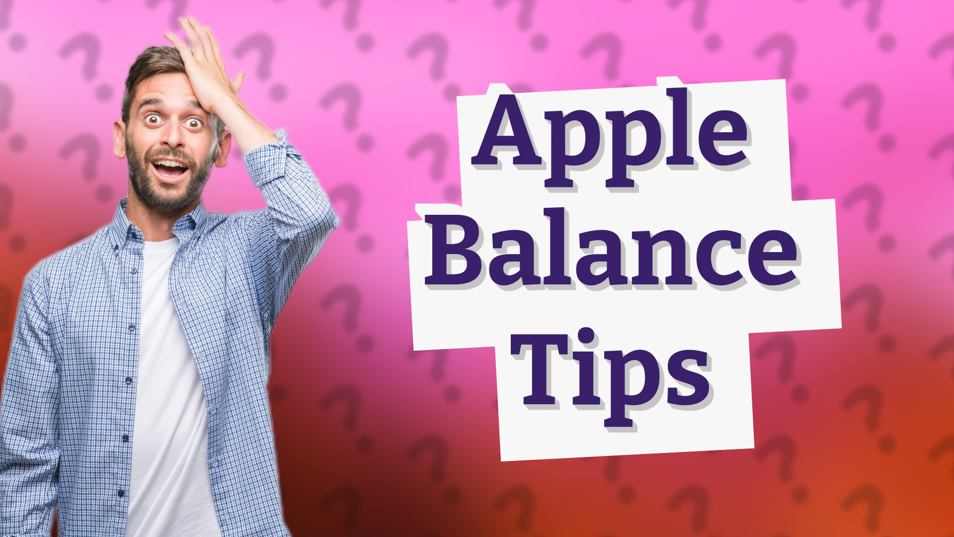 Apple Balance Tips