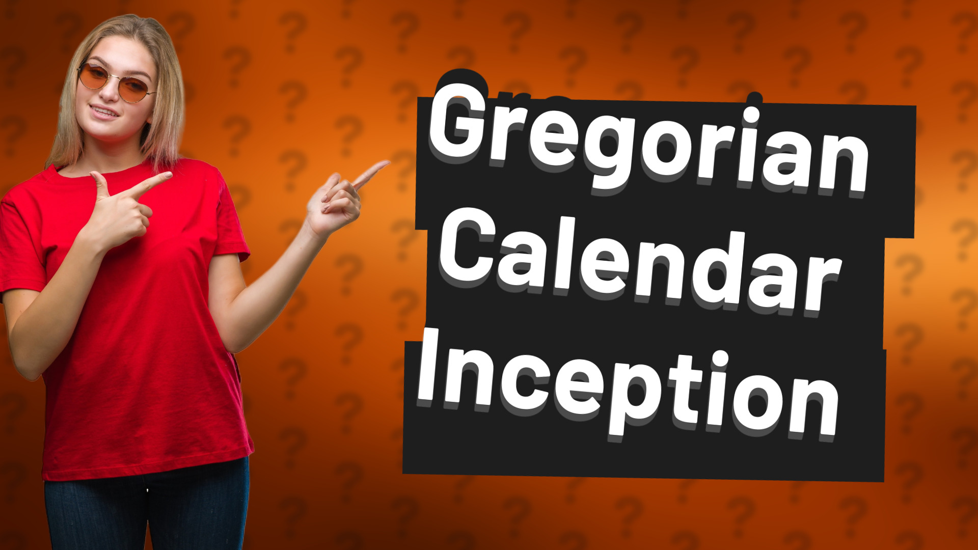 Gregorian Calendar Inception