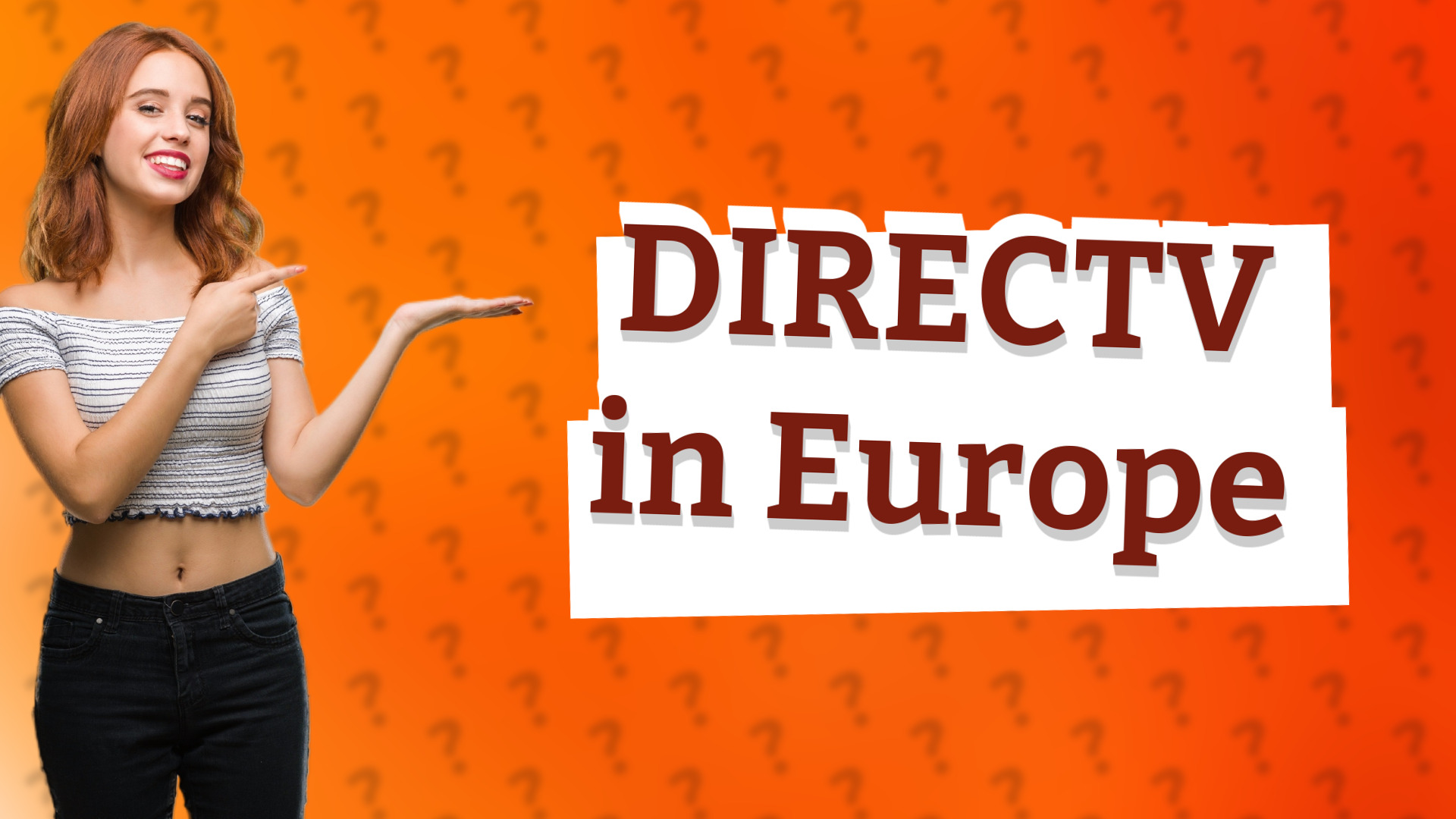 DIRECTV in Europe