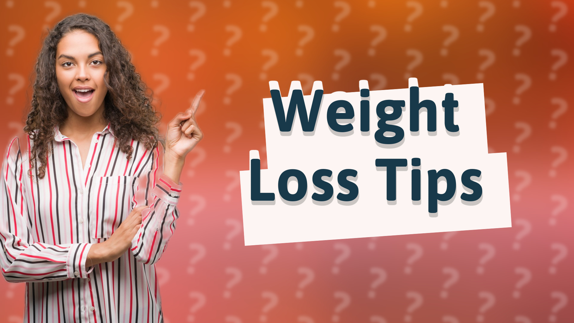 Weight Loss Tips