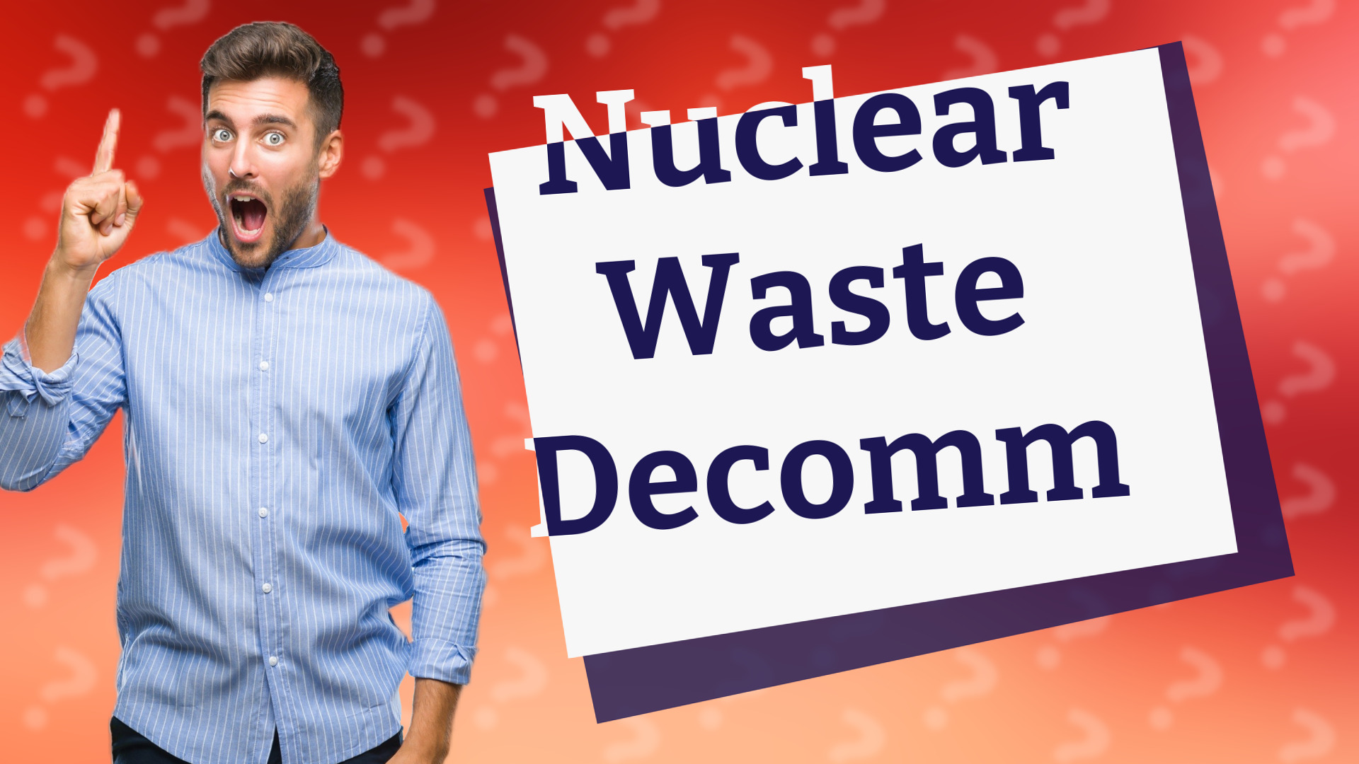 Nuclear Waste Decomm