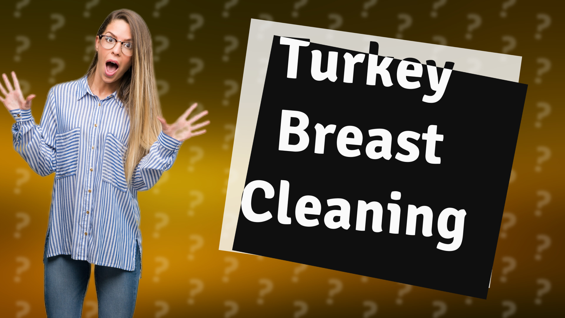 Turkey Breast Cleaning