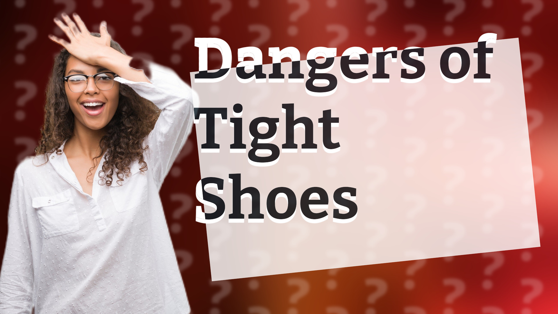 Dangers of Tight Shoes