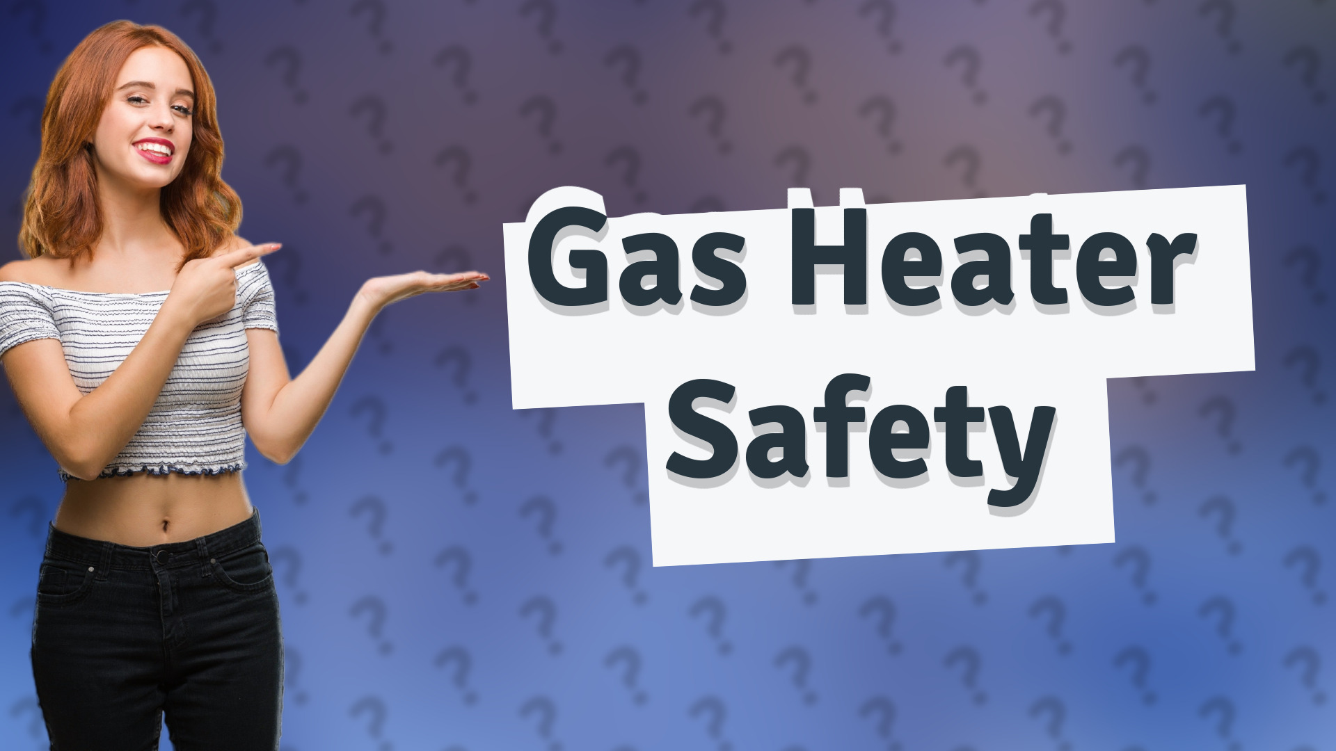 Gas Heater Safety