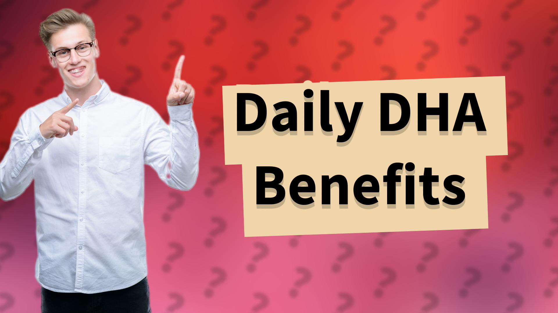 Daily DHA Benefits