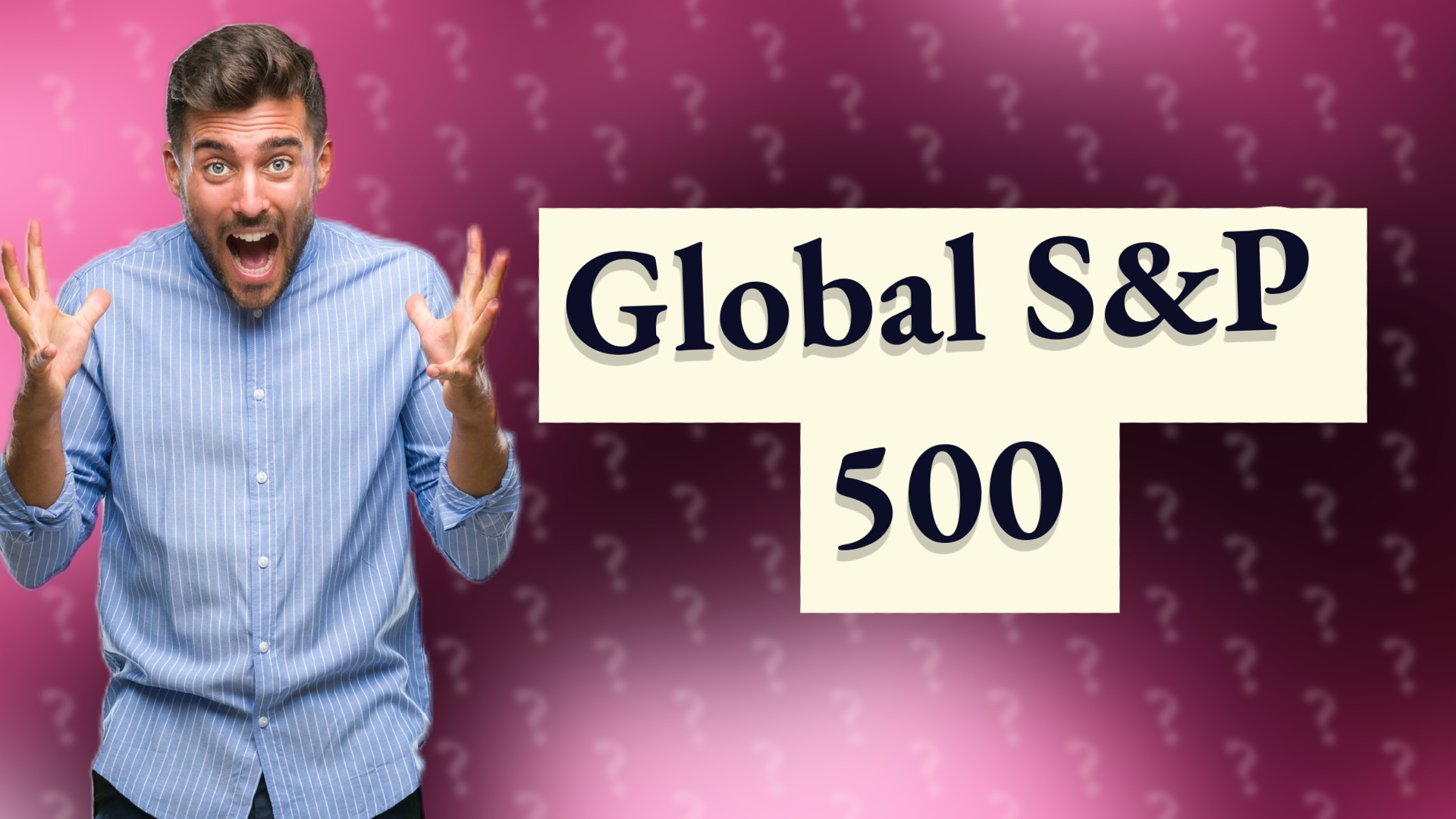 Global S&P 500