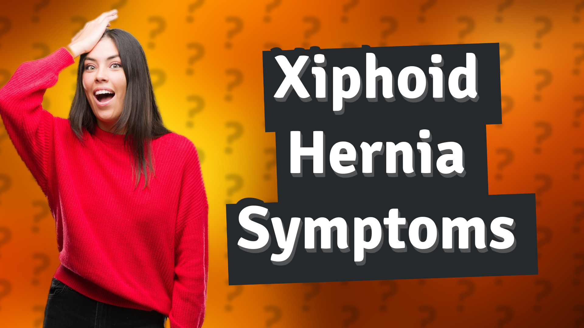 Xiphoid Hernia Symptoms