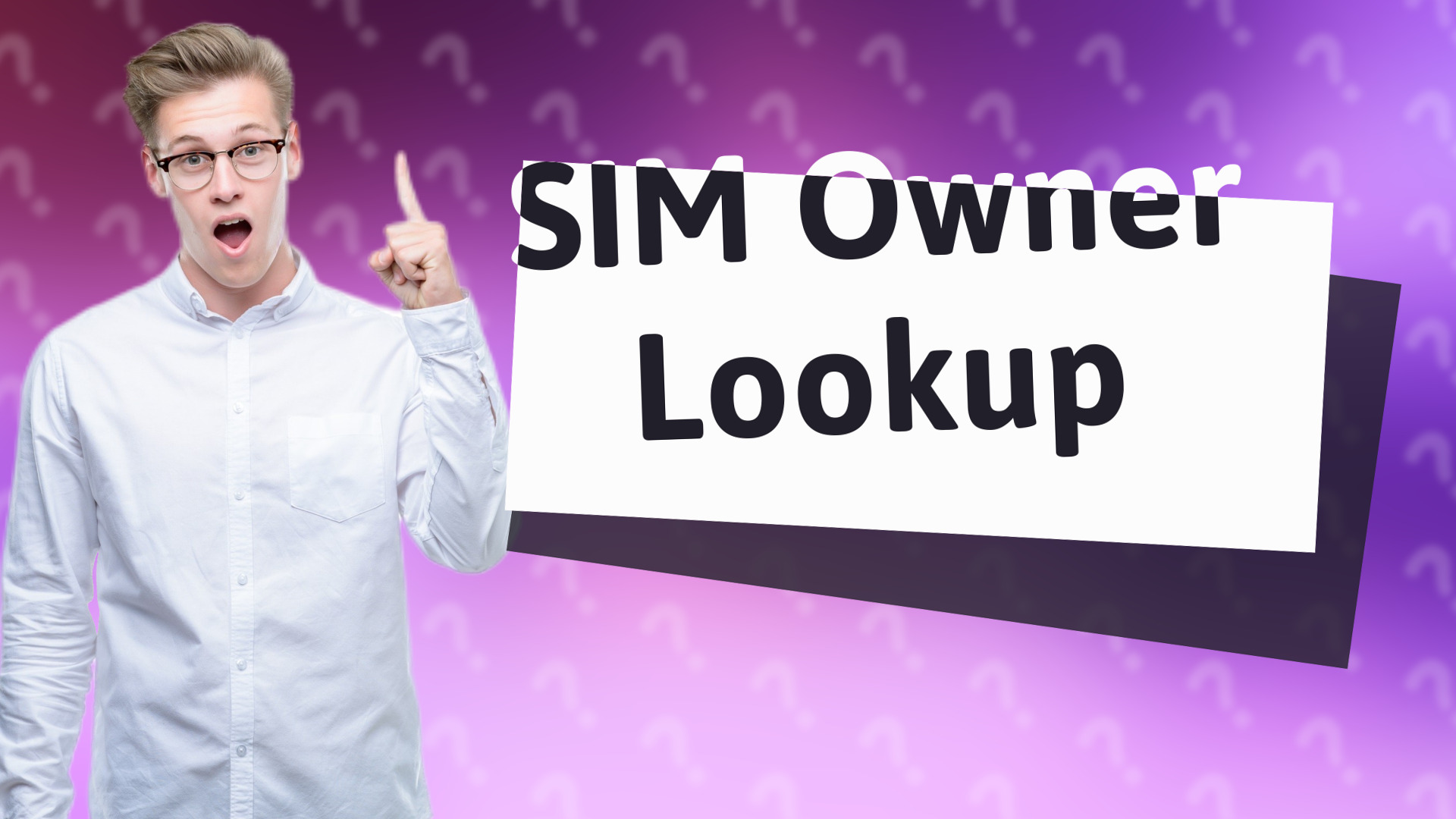 SIM Owner Lookup
