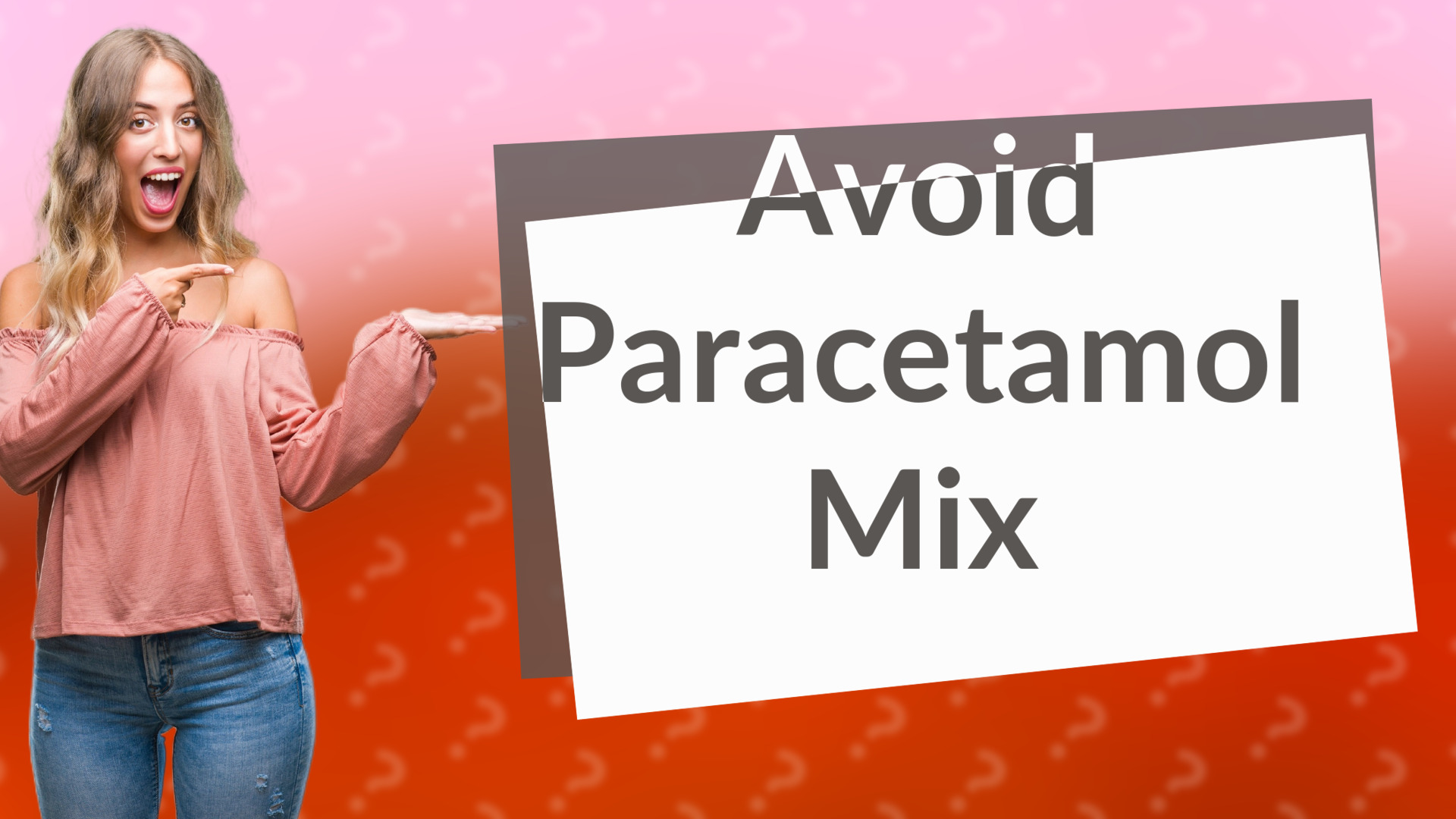 Avoid Paracetamol Mix