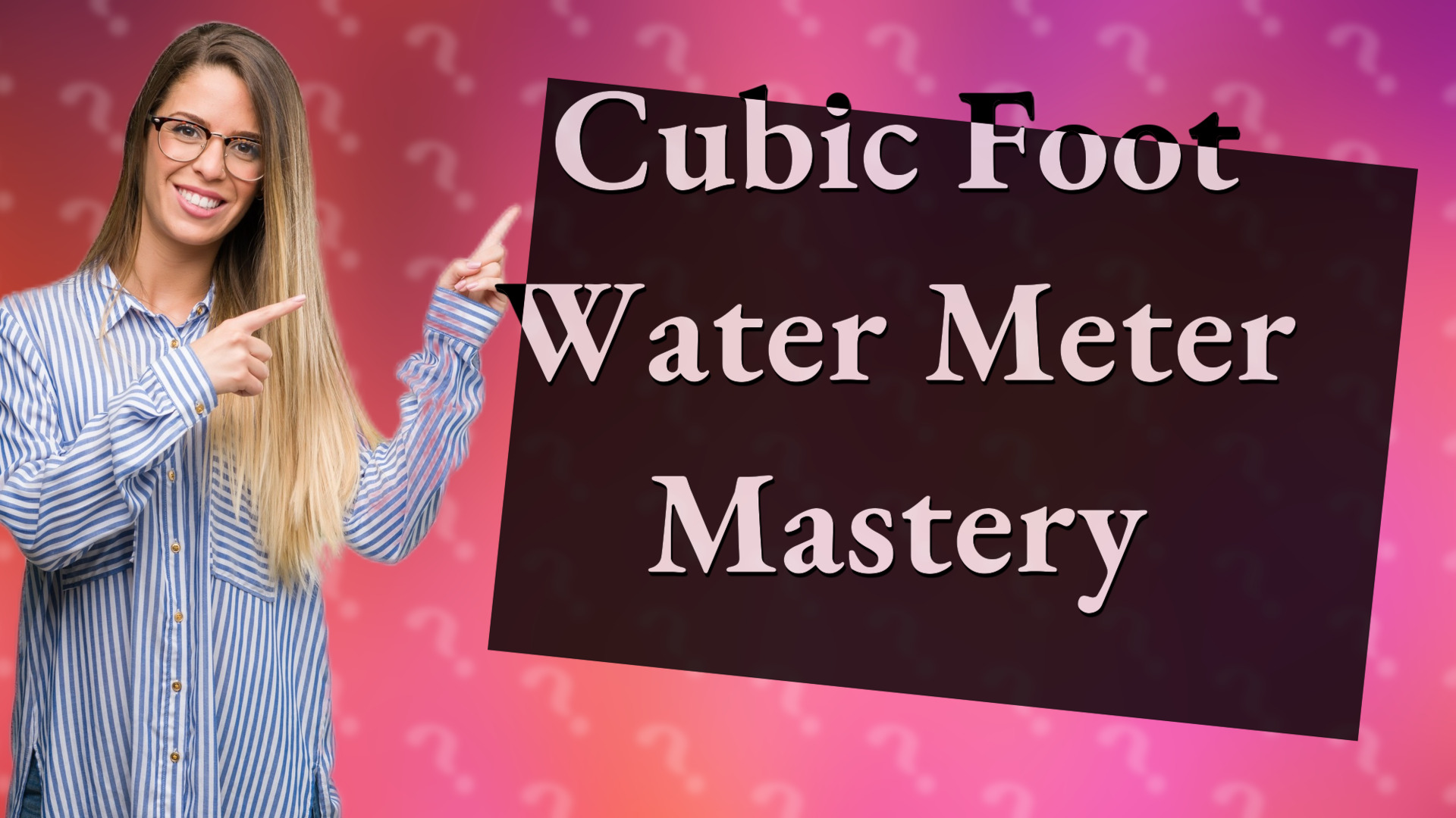 Cubic Foot Water Meter Mastery