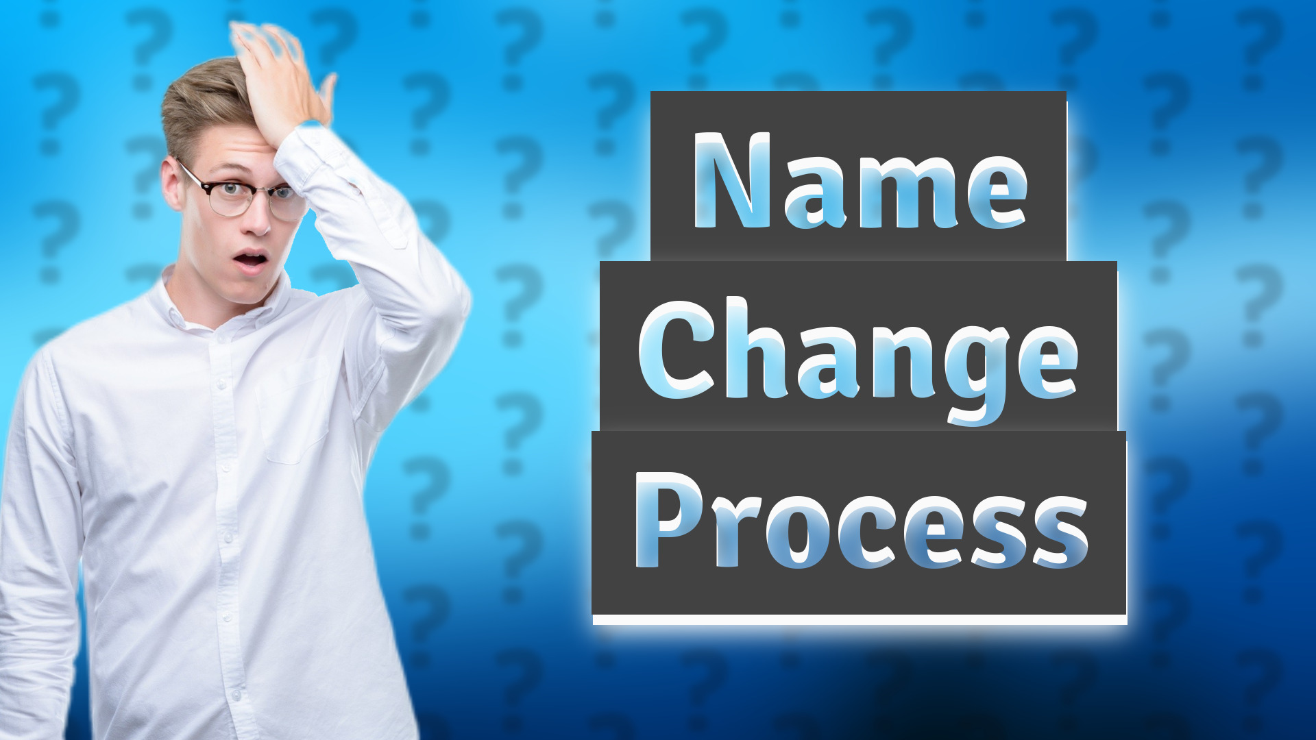 Name Change Process
