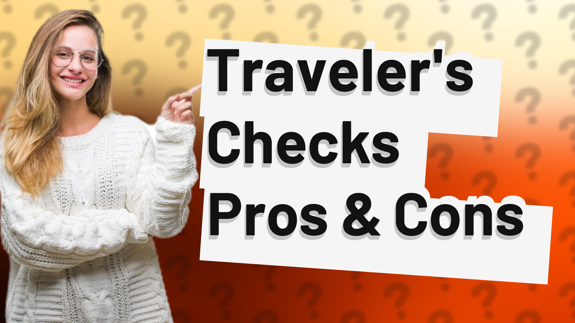 Traveler's Checks Pros & Cons