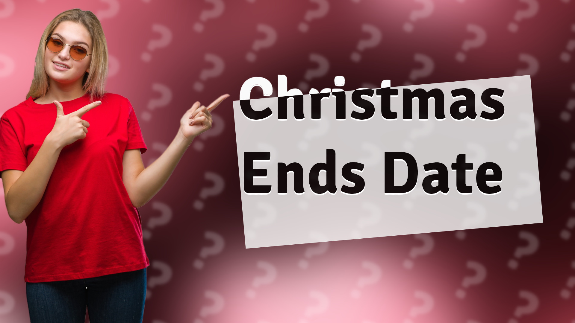 Christmas Ends Date