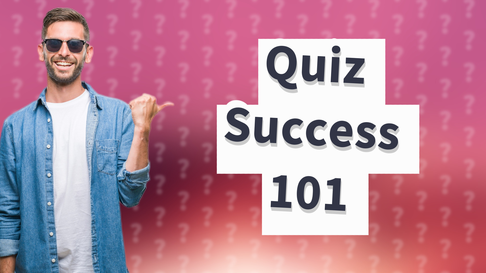 Quiz Success 101