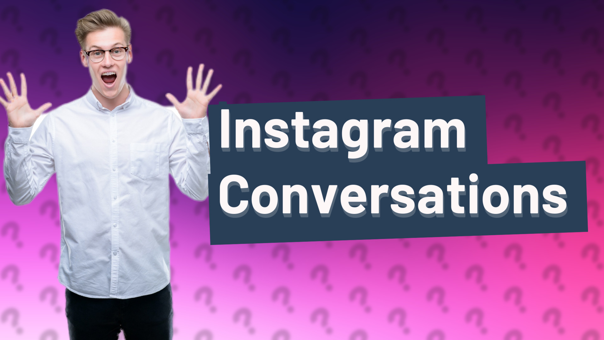Instagram Conversations