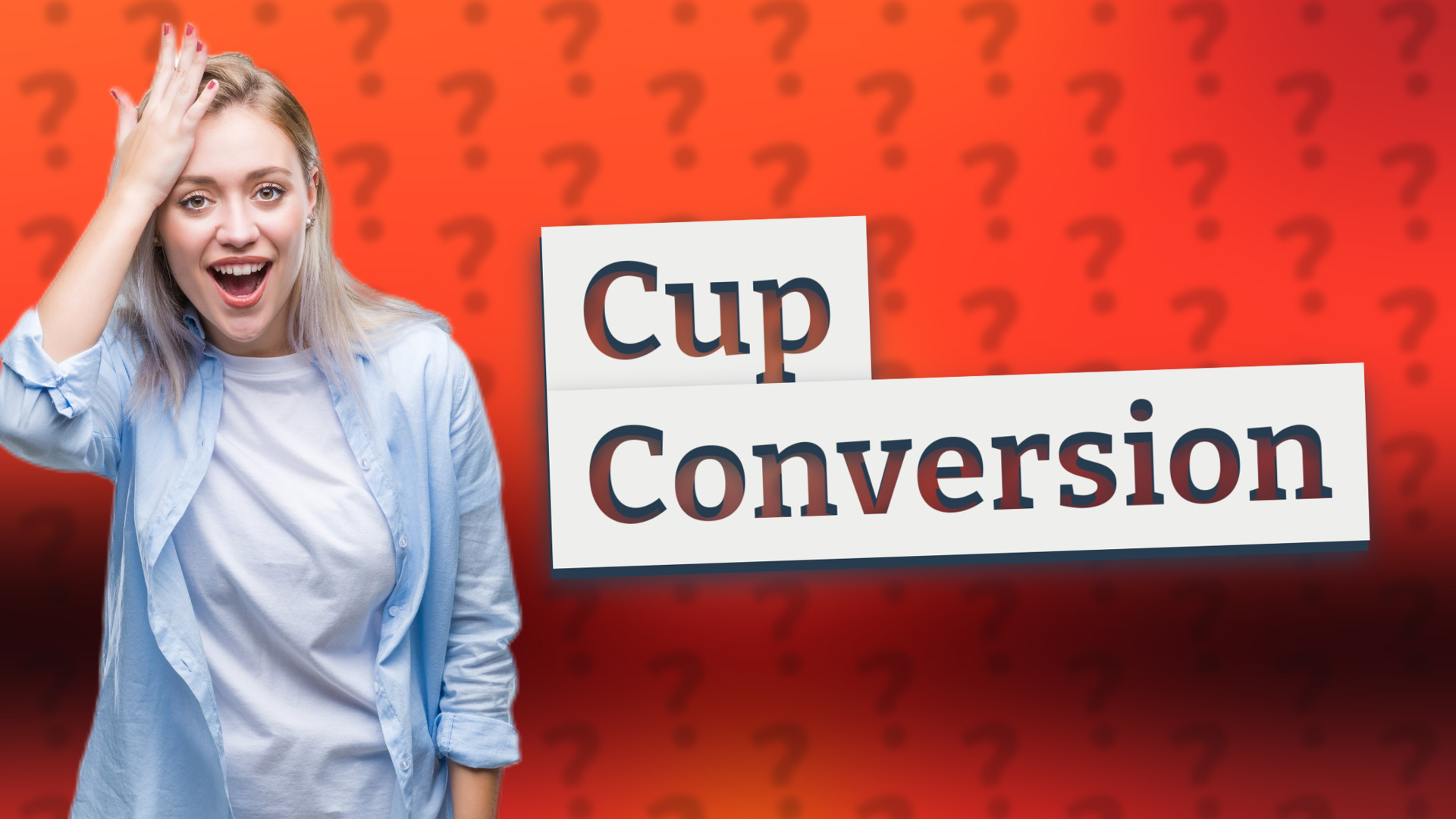 Cup Conversion