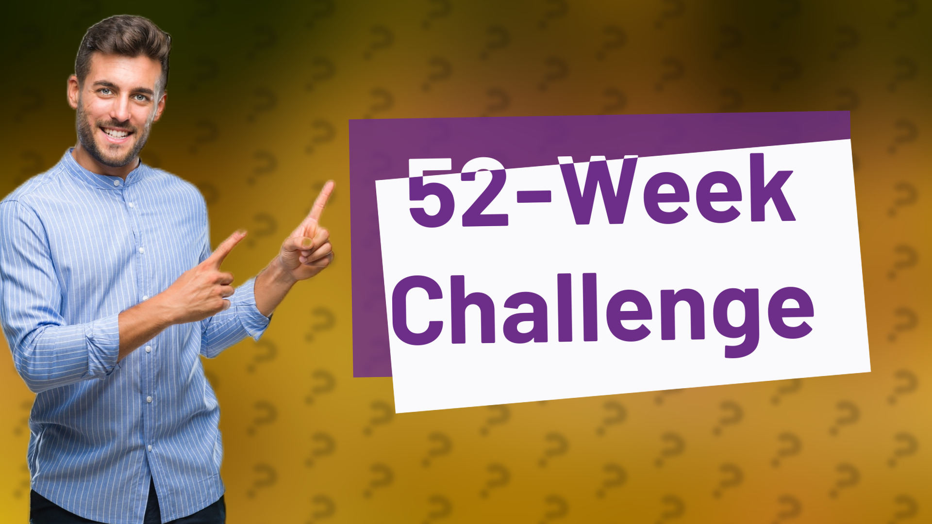 52-Week Challenge
