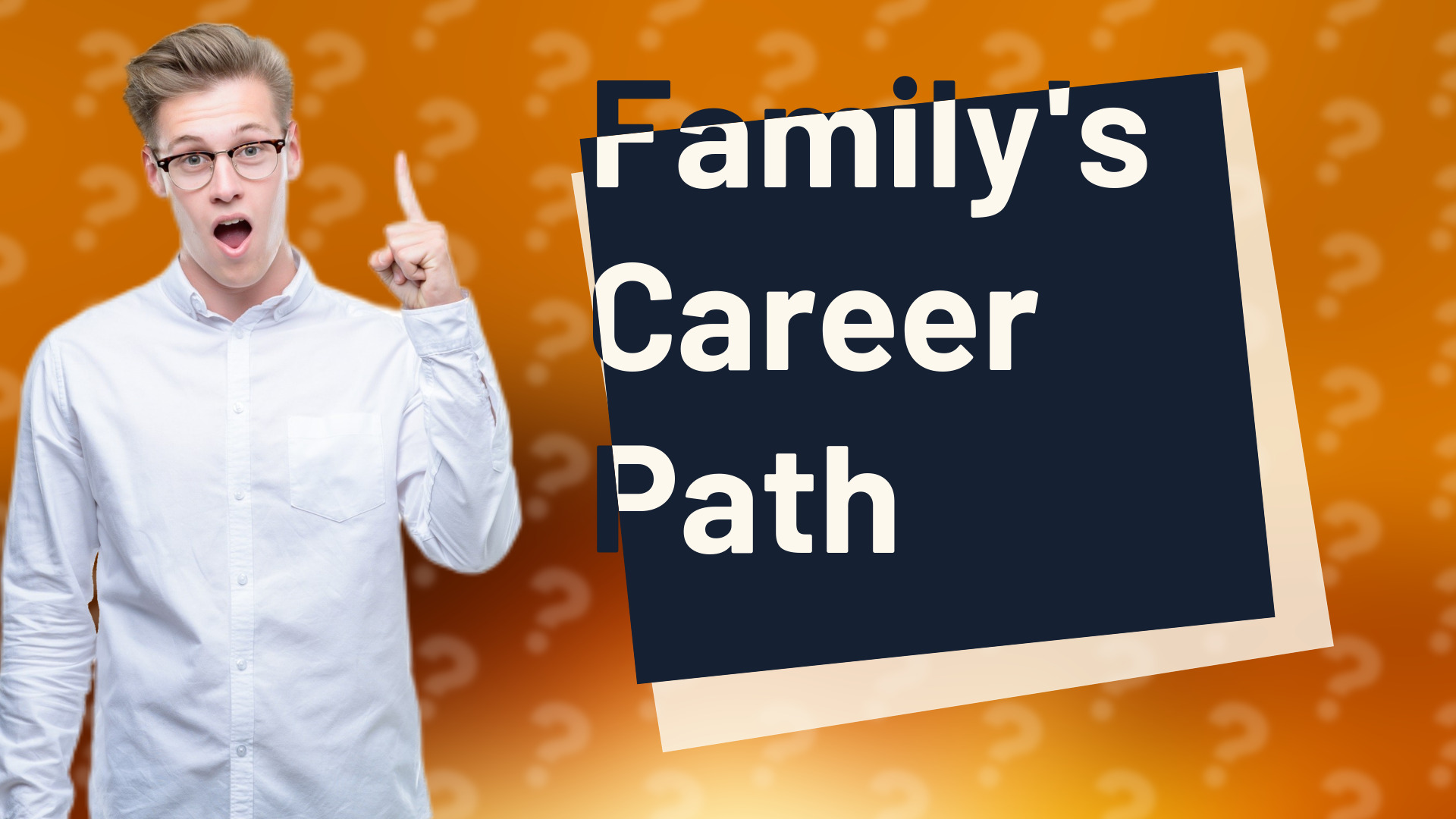 Family's Career Path