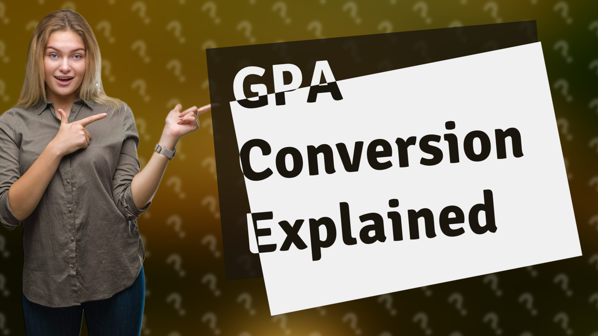 GPA Conversion Explained