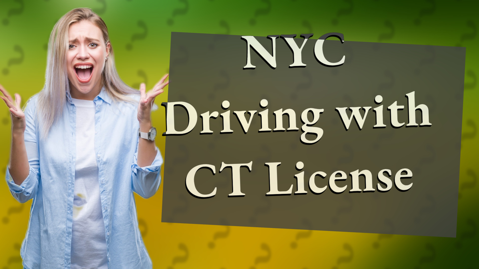 NYC Driving with CT License